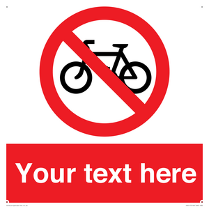 Custom No Cycling Sign